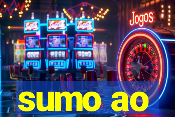 sumo ao